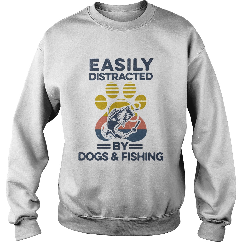 Easily Distracted By Dogs And Fishing Footprint Vintage Retro Sweatshirt