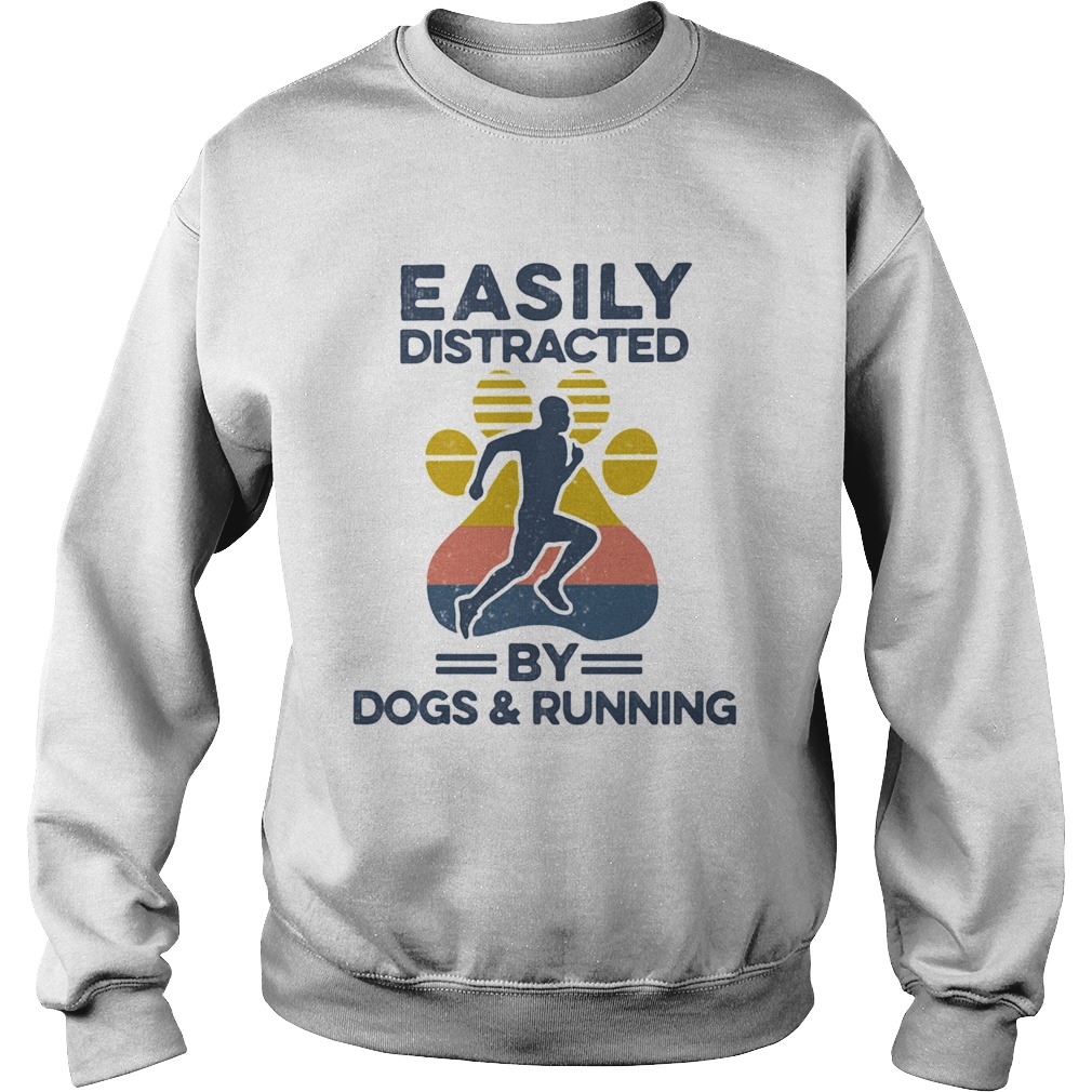 Easily Distracted By Dogs And Running Footprint Vintage Retro Sweatshirt
