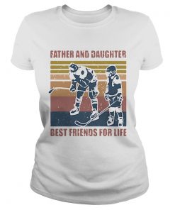 Father and daughter best friends for life hockey vintage  Classic Ladies