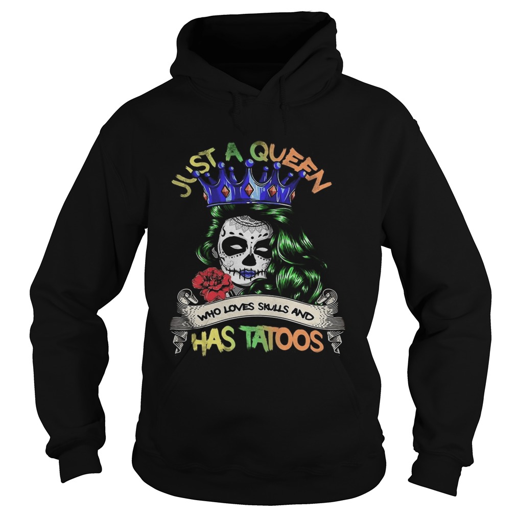 Festival of death just a queen who loves skull and has tattoos  Hoodie