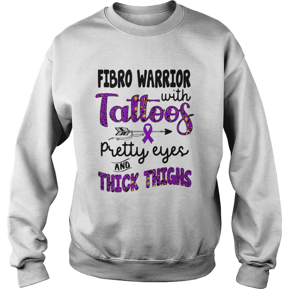 Fibror warrior with tattoos pretty eyes and thick thighs Sweatshirt
