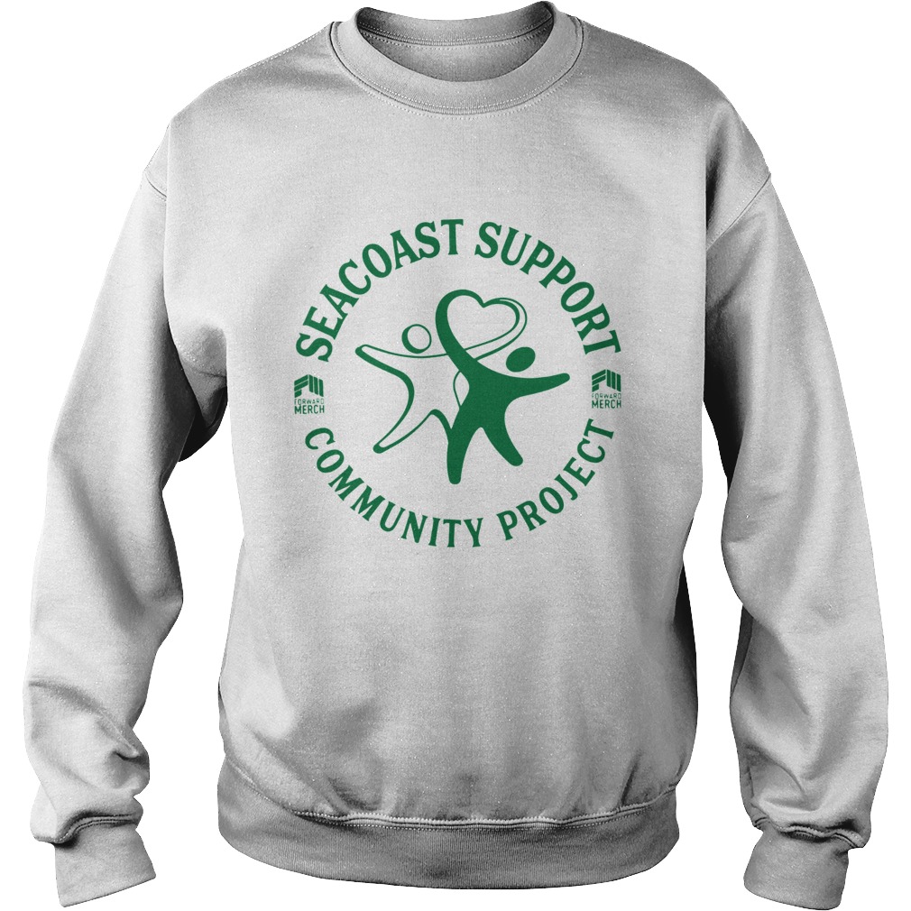 Forward Merch Seacoast Support Community Project Sweatshirt