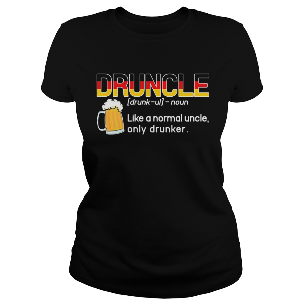 Germany druncle noun like a normal uncle only drunker beer  Classic Ladies
