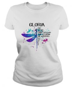 Gloria They Whispered Cannot Withstand The Storm She Whispered Back I Am The Storm Dragonfly  Classic Ladies