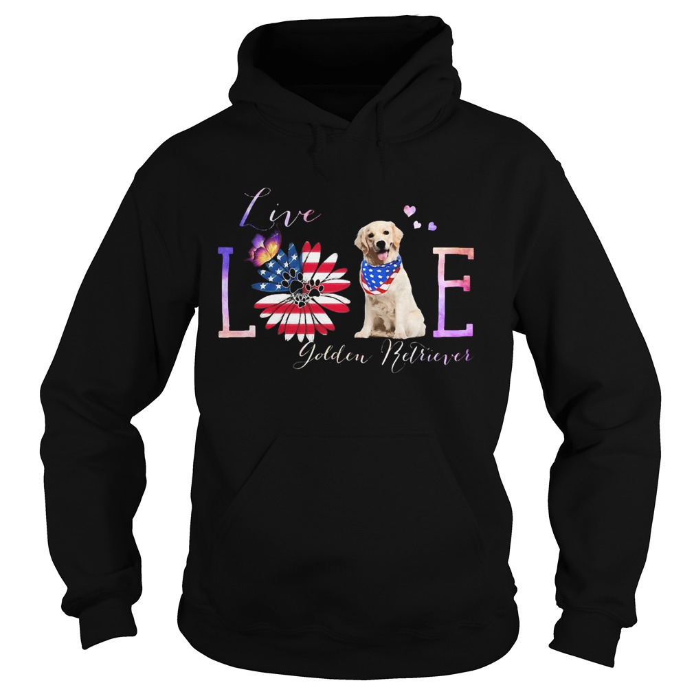 Golden retriever live love paw sunflower American flag veteran Independence Day Hoodie