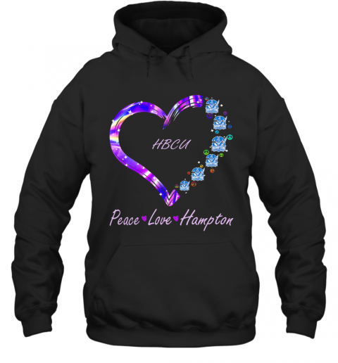 HBCU Peace Love Hampton Heart T-Shirt Unisex Hoodie