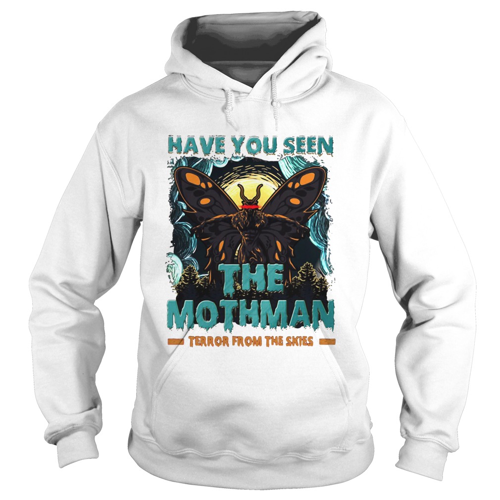 Have You Seen The Mothman Butterfly Hoodie