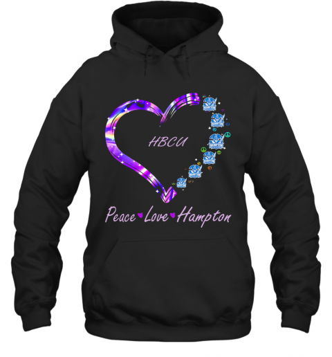 Hbcu Peace Love Hampton Heart T-Shirt Unisex Hoodie