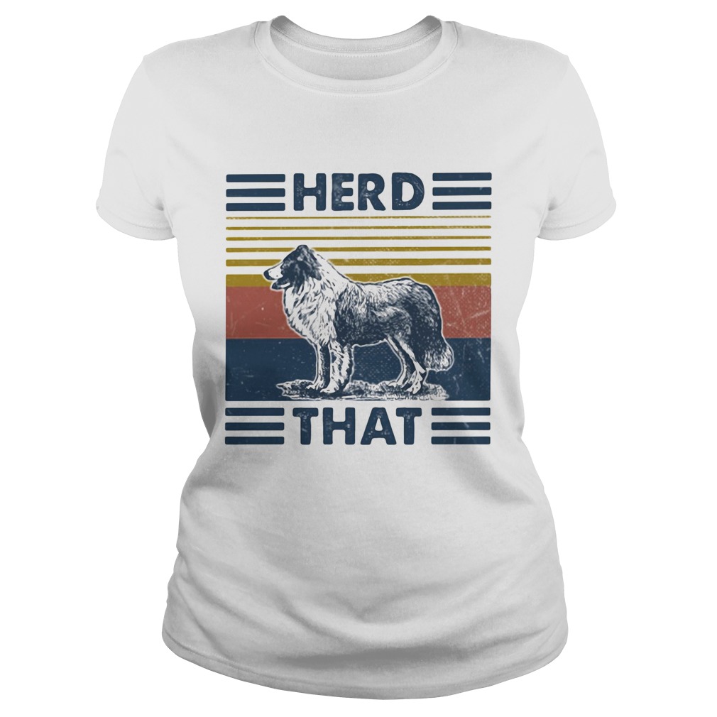 Herd that Dog vintage retro  Classic Ladies