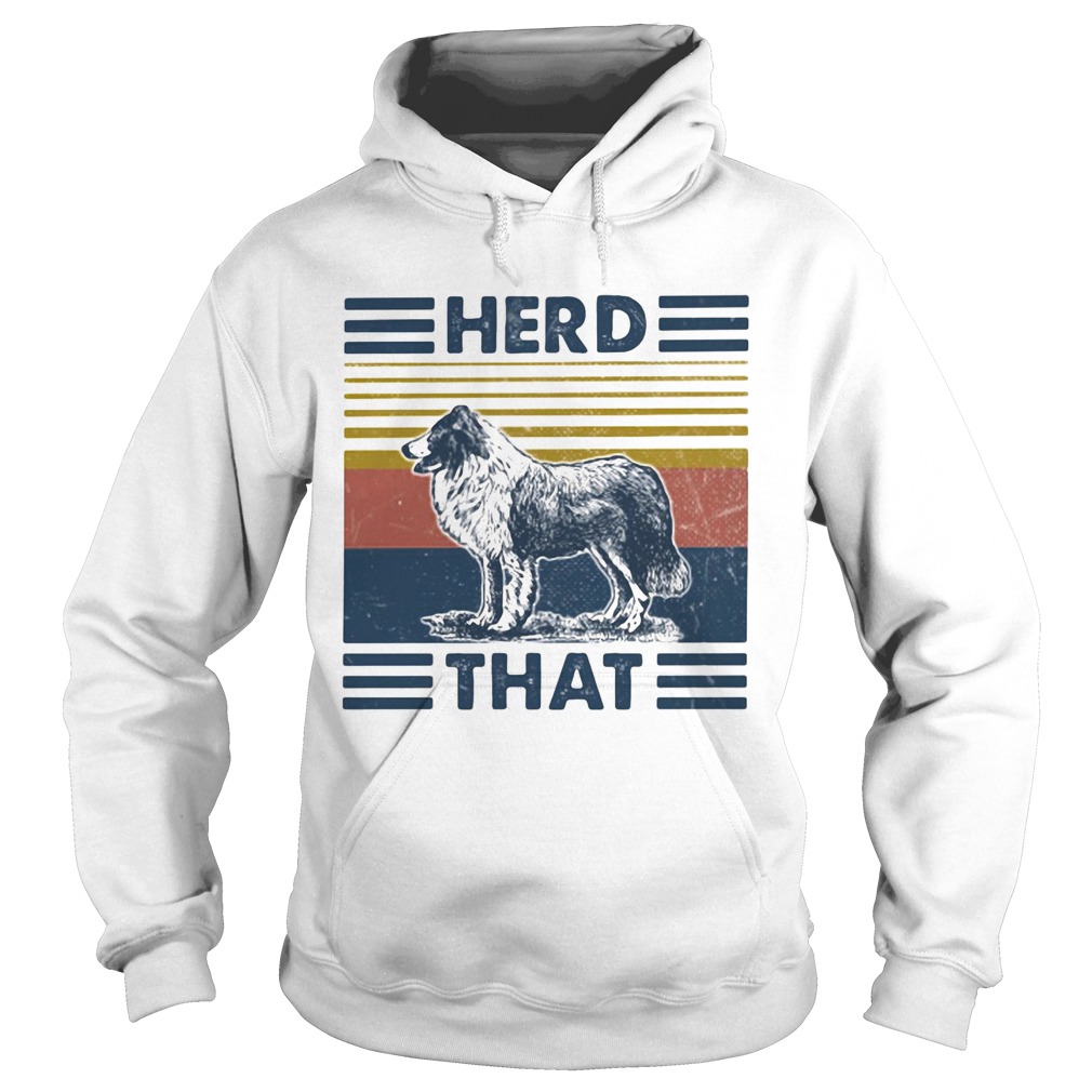 Herd that Dog vintage retro  Hoodie