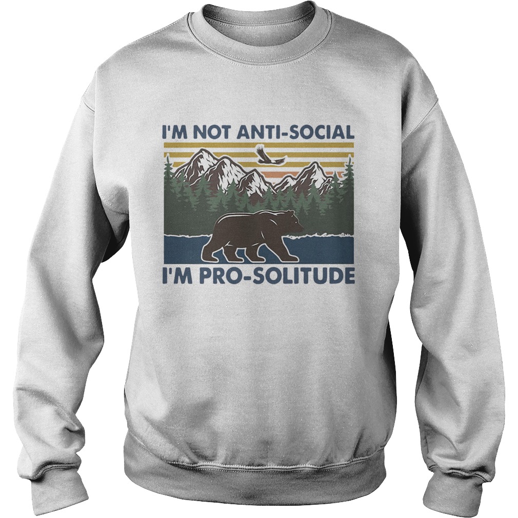 Hiking bear im not antisocial im prosolitude vintage Sweatshirt