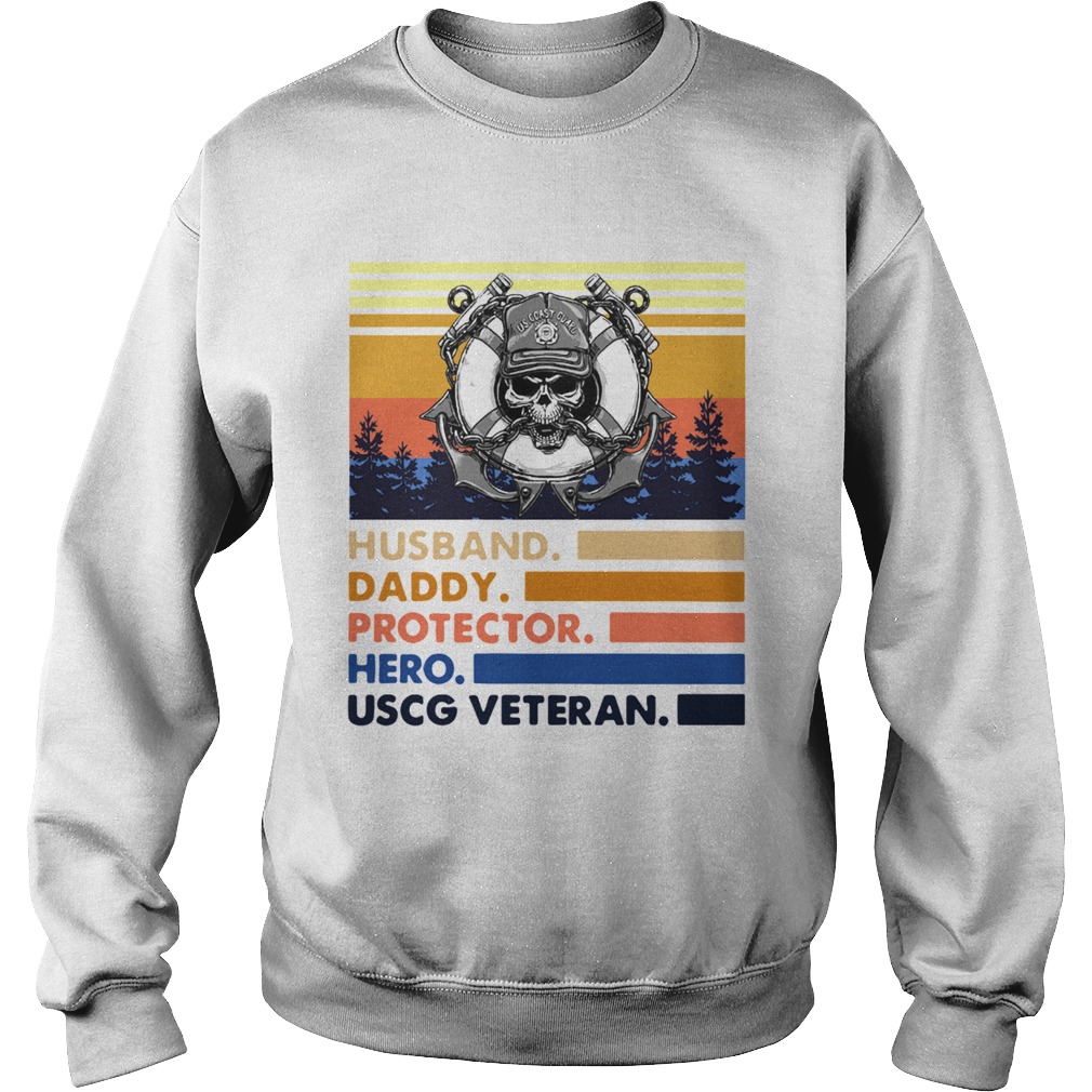 Husband Daddy Protector Hero USCG Veteran Vintage  Sweatshirt