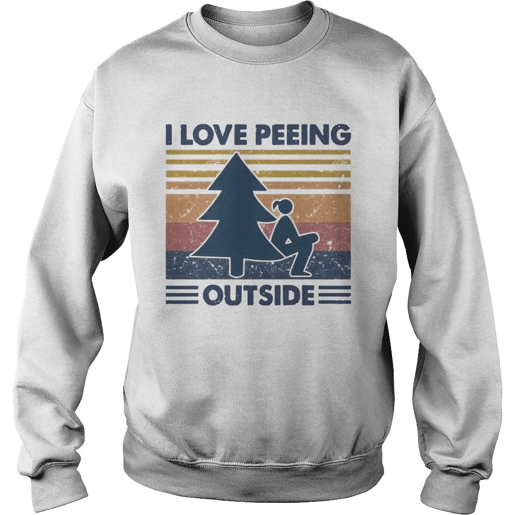 I Love Peeing Outside Vintage Sweatshirt