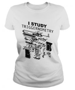 I Study Triggernometry  Classic Ladies