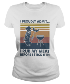 I proudly admit I rub my meat before I stick it in vintage  Classic Ladies