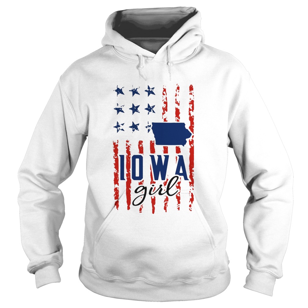 IOWA girl American flag veteran Independence day  Hoodie