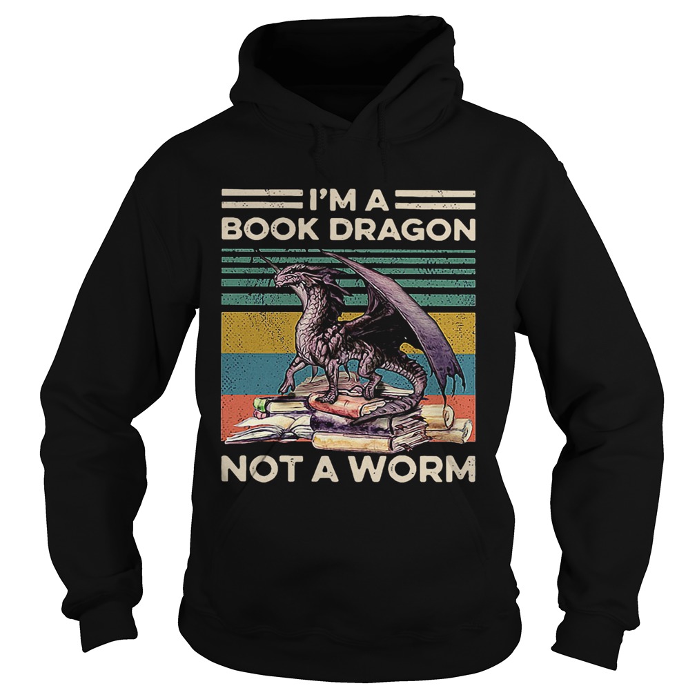 Im A Book Dragon Not A Worm Vintage Hoodie