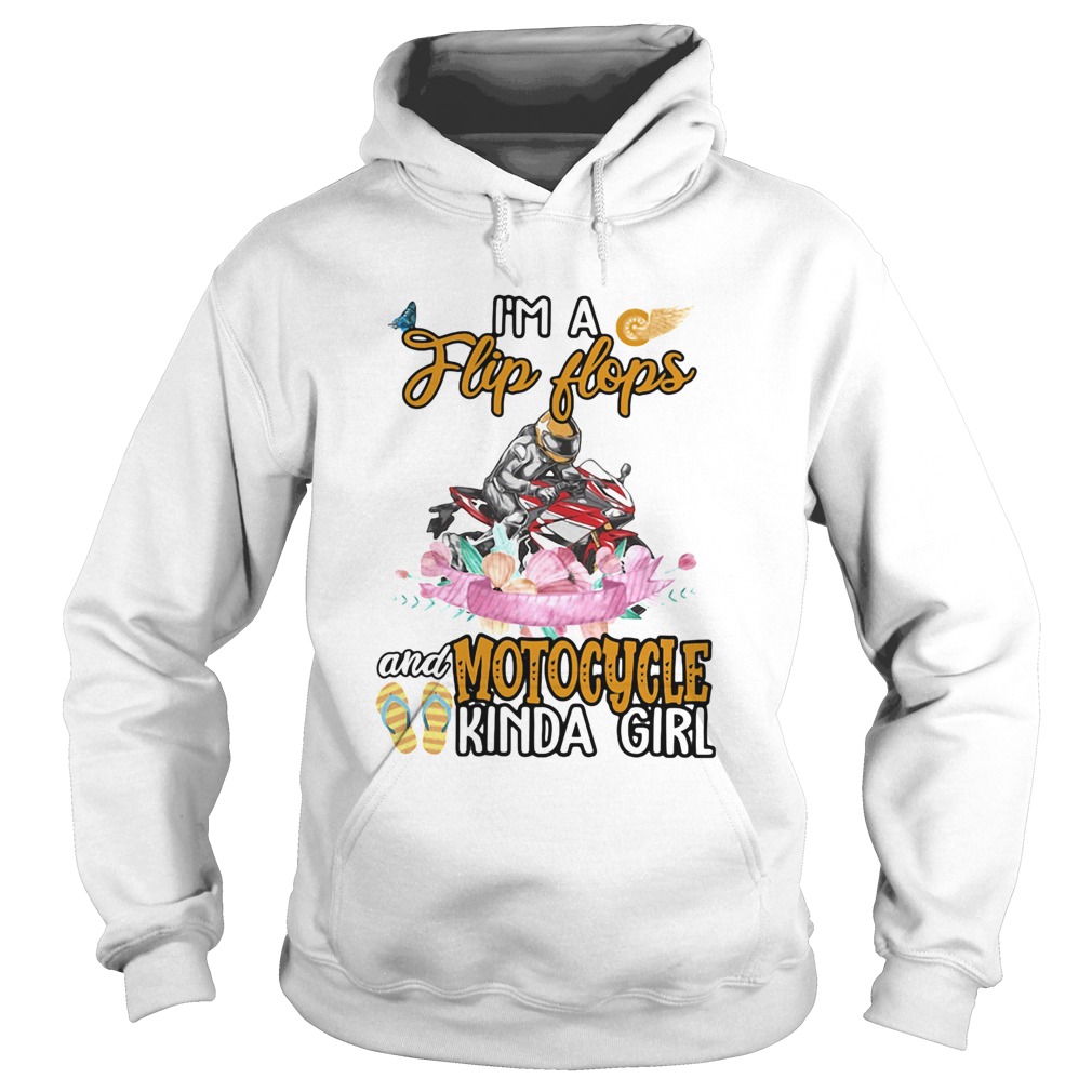 Im A Flip Flops And Motocycle Kinda Girl Flower Hoodie