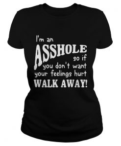 Im an asshole so if you dont want your feelings hurt walk away  Classic Ladies