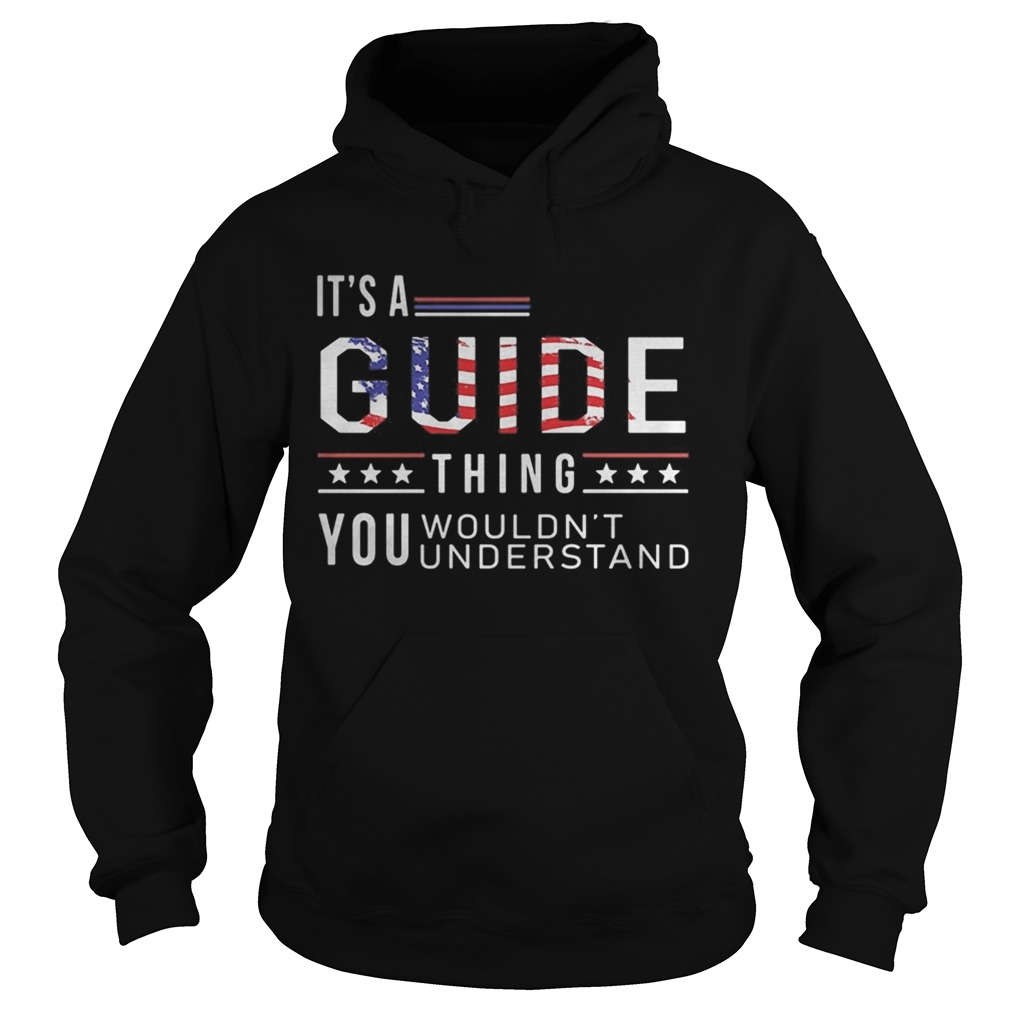 Independence Day its a guide thing you wouldnt understand Hoodie