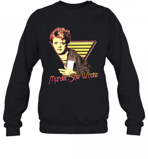 Jessica Fletcher Murder She Wrote T-Shirt Unisex Sweatshirt