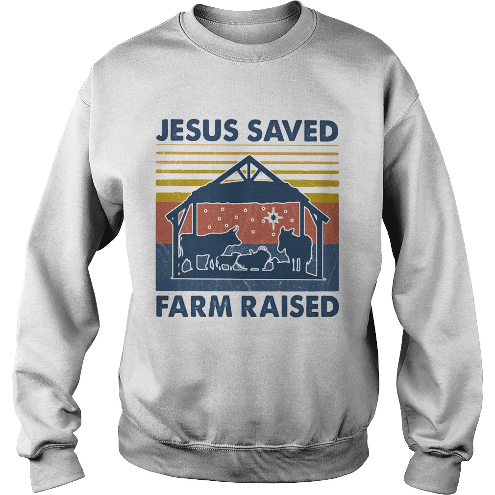 Jesus served farm raised cow vintage Sweatshirt