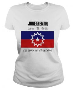 Juneteenth June 19 1865 Celebrate Freedom  Classic Ladies