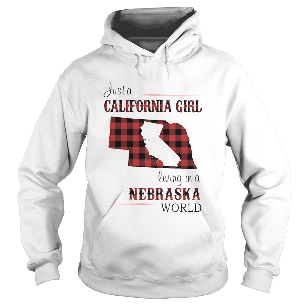 Just a California girl living in a nebraska world map  Hoodie