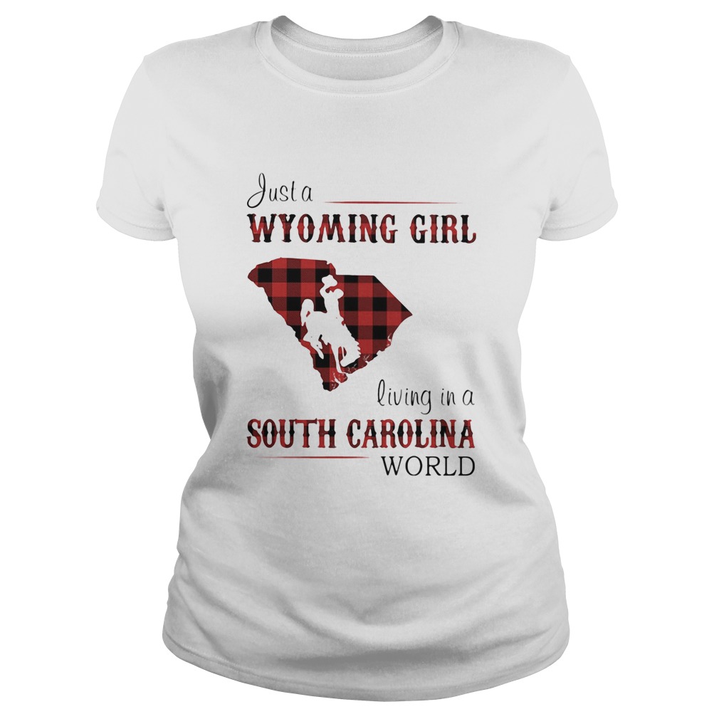 Just a Wyoming girl living in a south carolina world map  Classic Ladies