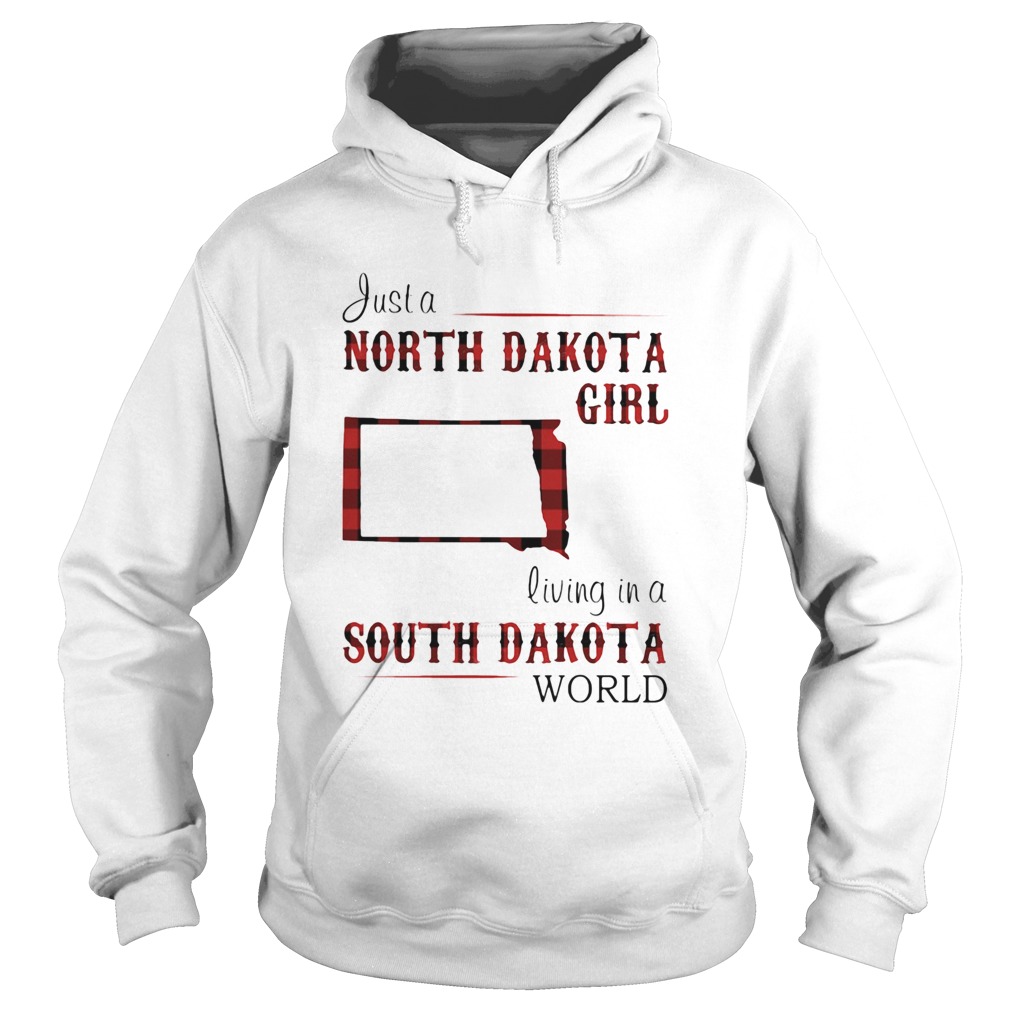 Just a north dakota girl living in a south dakota world Hoodie