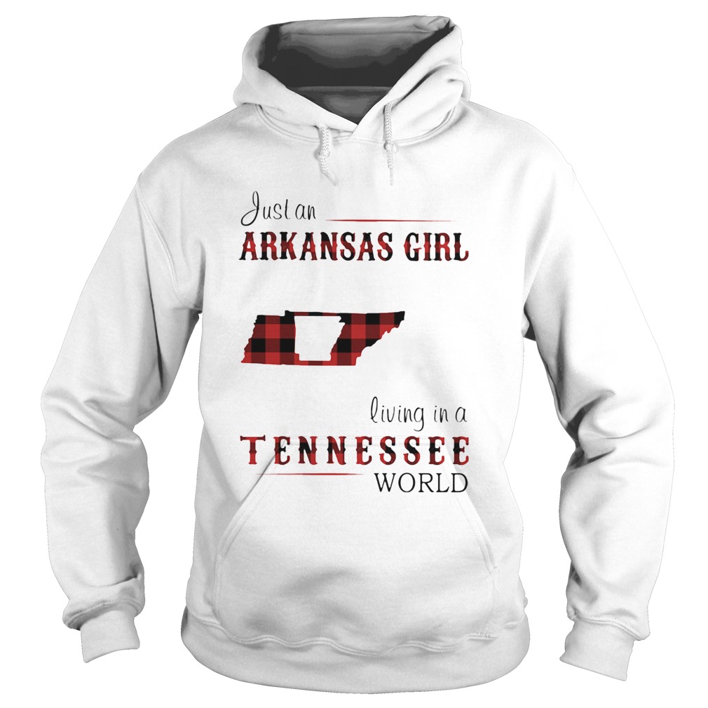 Just an arkansas girl living in a Tennessee world map  Hoodie