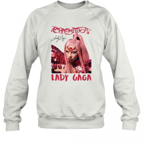 Lady Gaga Chromatica Album Signature T-Shirt Unisex Sweatshirt