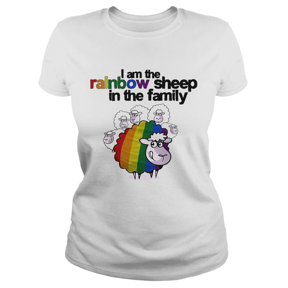 Lgbt i am the rainbow sheep in the family Classic Ladies