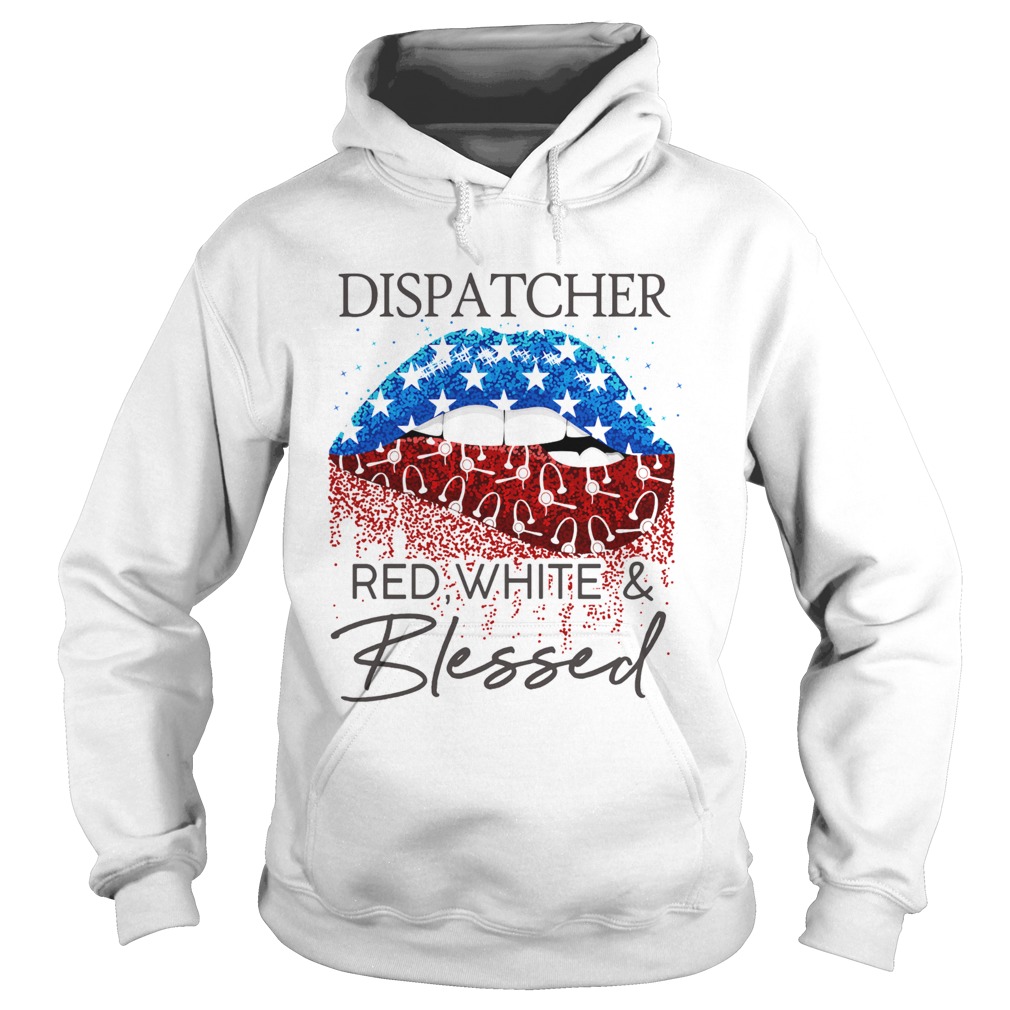 Lips dispatcher red white and blessed american flag independence day  Hoodie