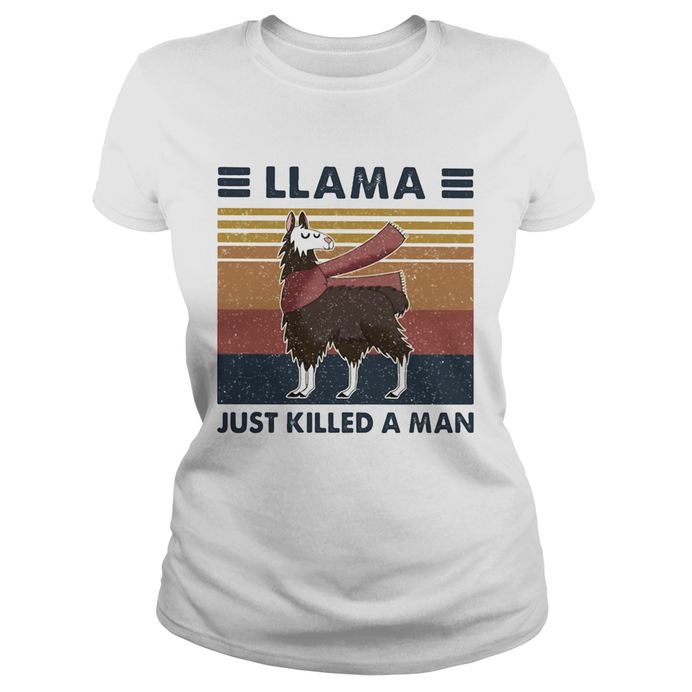 Llama Just Killed A Man Vintage Retro Classic Ladies