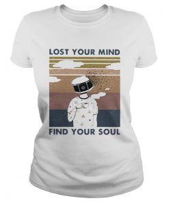 Lost Your Mind Find Your Soul Vintage  Classic Ladies