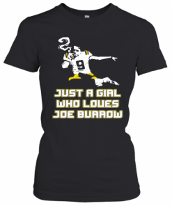 Lsu Tigers Football Just A Girl Who Loves Joe Burrow T-Shirt Classic Women's T-shirt