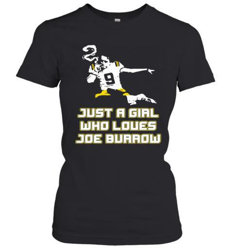 Lsu Tigers Football Just A Girl Who Loves Joe Burrow T-Shirt Classic Women's T-shirt