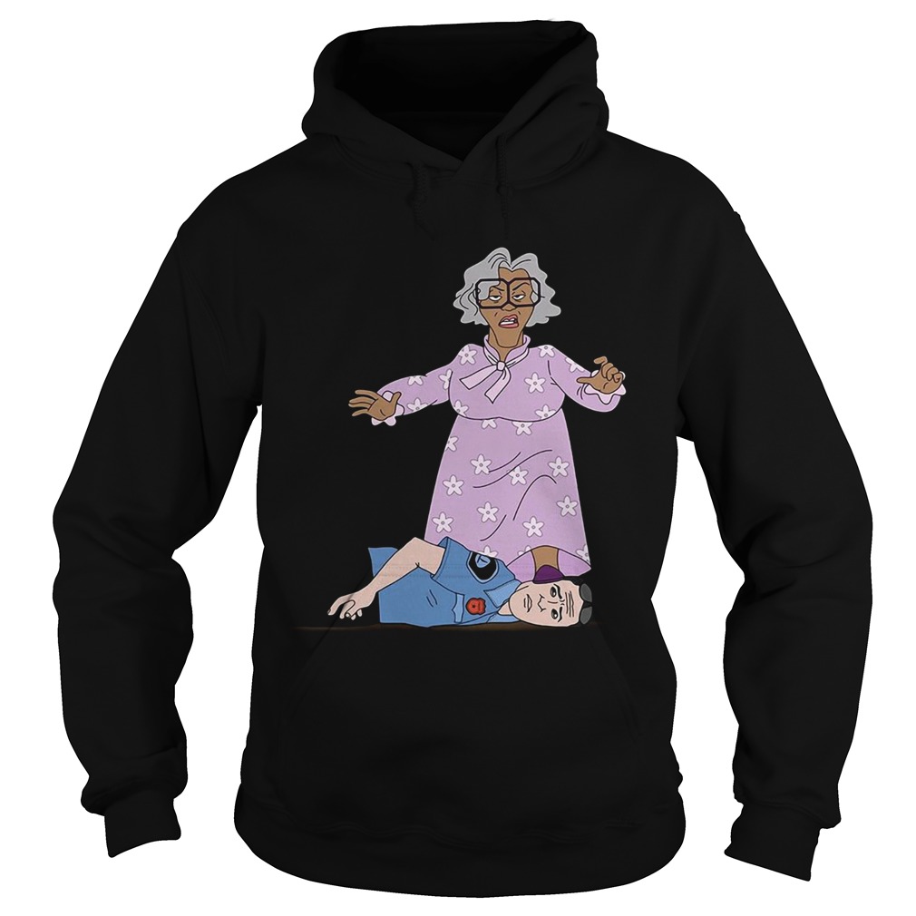 Madea Kneeling On The Neck Police  Hoodie