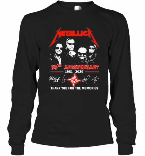 Metallica 39Th Anniversary 1981 2020 Thank You For The Memories Signature T-Shirt Long Sleeved T-shirt 