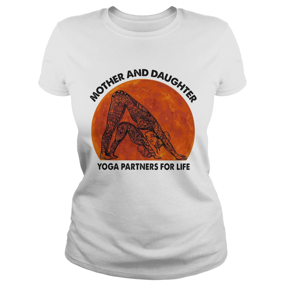 Mother and daughter yoga partners for life  Classic Ladies