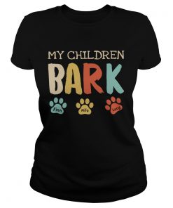 My Children Bark  Classic Ladies
