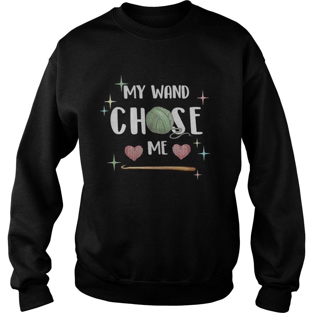 My wand chose me heart  Sweatshirt