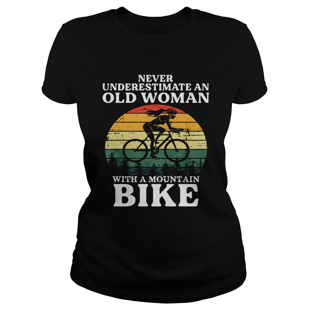 Never underestimate an old woman with a mountain bike vintage retro  Classic Ladies
