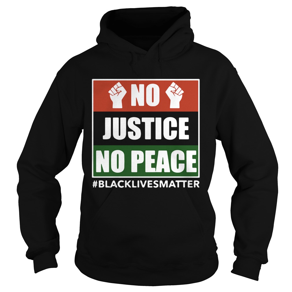 No Justice No Peace Black Lives Matter 2020  Hoodie