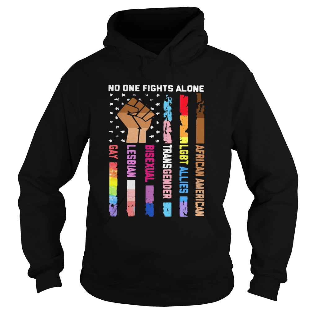 No One Fights Alone Black Lives Matter LGBT Hoodie