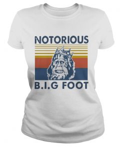 Notorious Big Bigfoot Vintage  Classic Ladies
