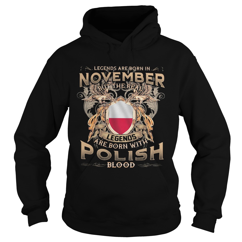 November Legends Are Born With Polish Blood Hoodie