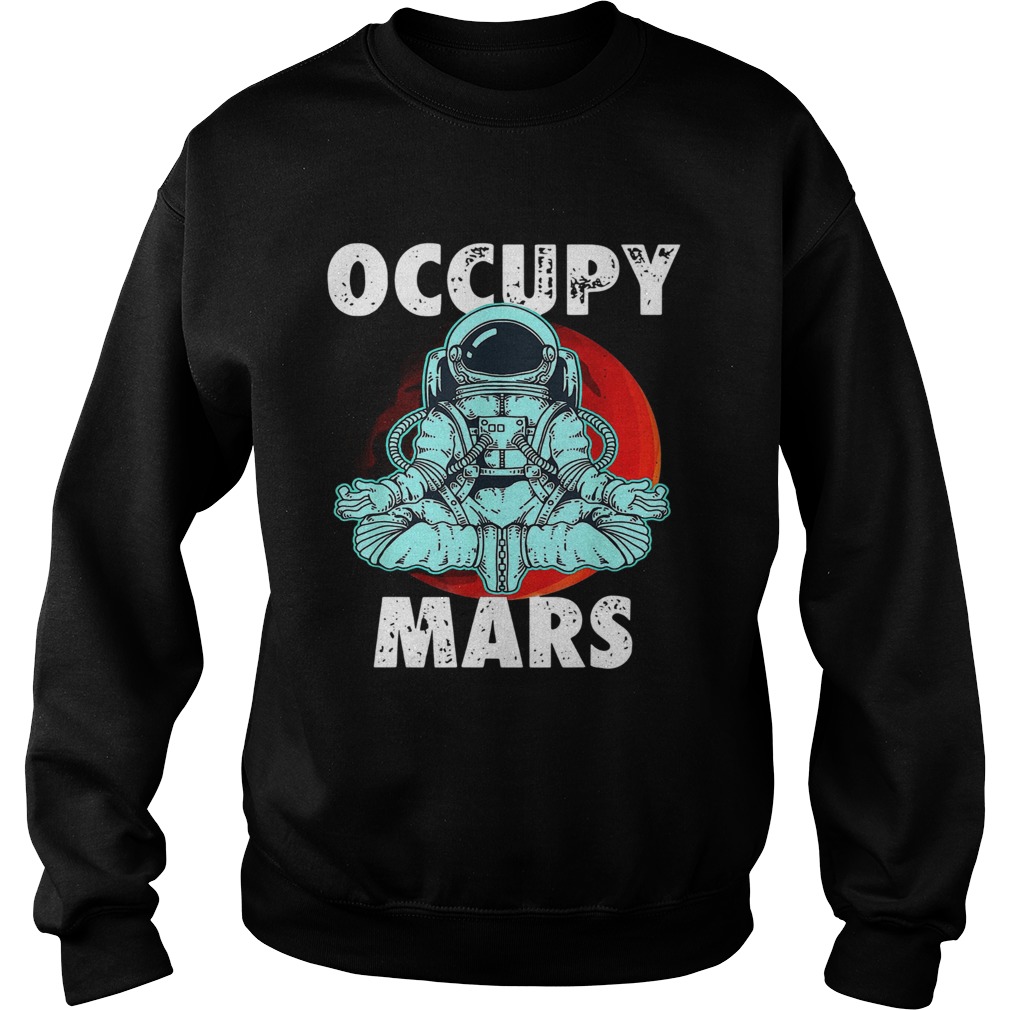 Occupy Mars Yoga Sweatshirt
