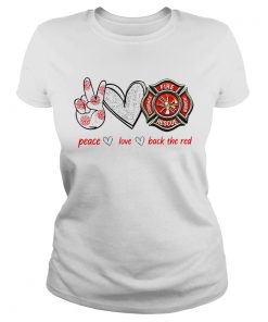 Peace Love Back The Red  Classic Ladies